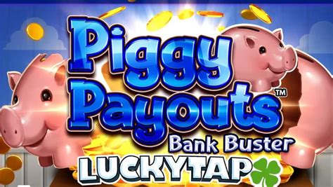 Piggy Payouts Bank Buster – BetMGM.